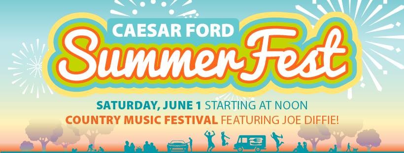 Caesar Ford Summer Fest!